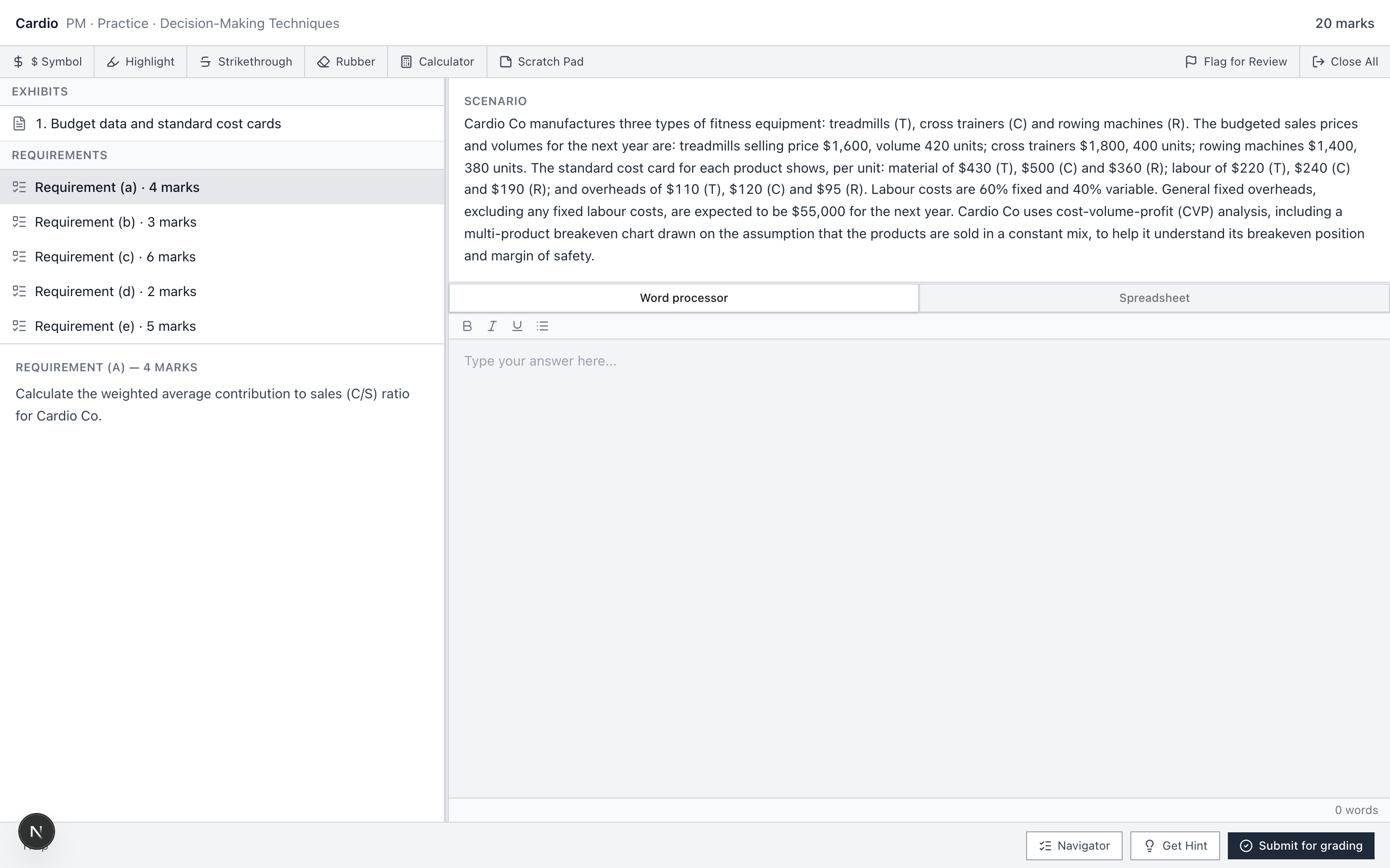 The CBE exam workspace with exhibit and requirement windows and a response editor